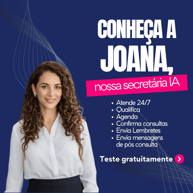Teste a joana nossa secretaria IA médica